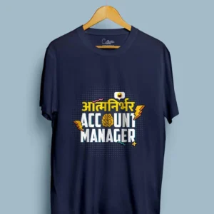 Aatma Nirbhar Manager - Office Memes Half Sleeve T-Shirt